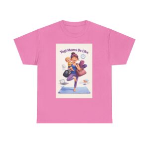 Yoga Mom Graphic Tee — “Yogi Moms Be Like” Cute Fitness Mom T‑Shirt